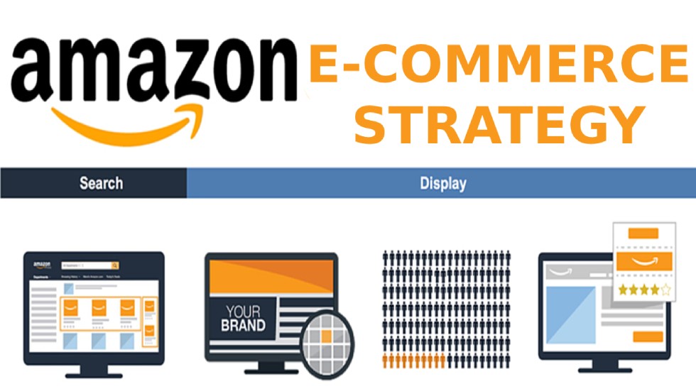 amazon e-commerce strategy