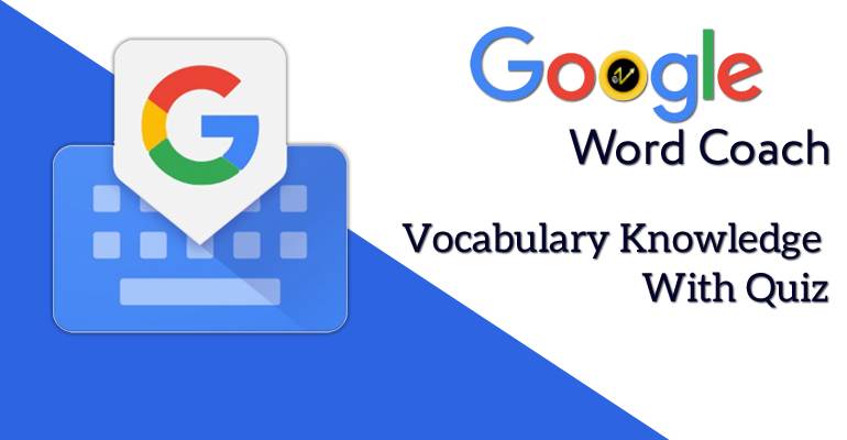 Google Word Coach
