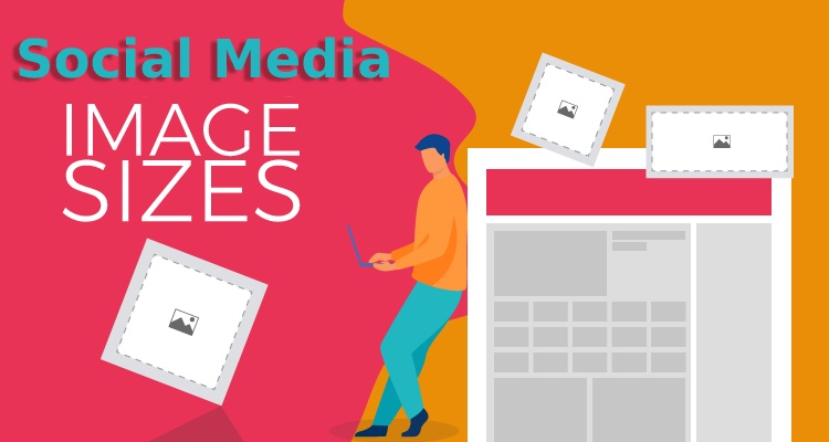 Social Media Image Sizes Social Media Image Sizes