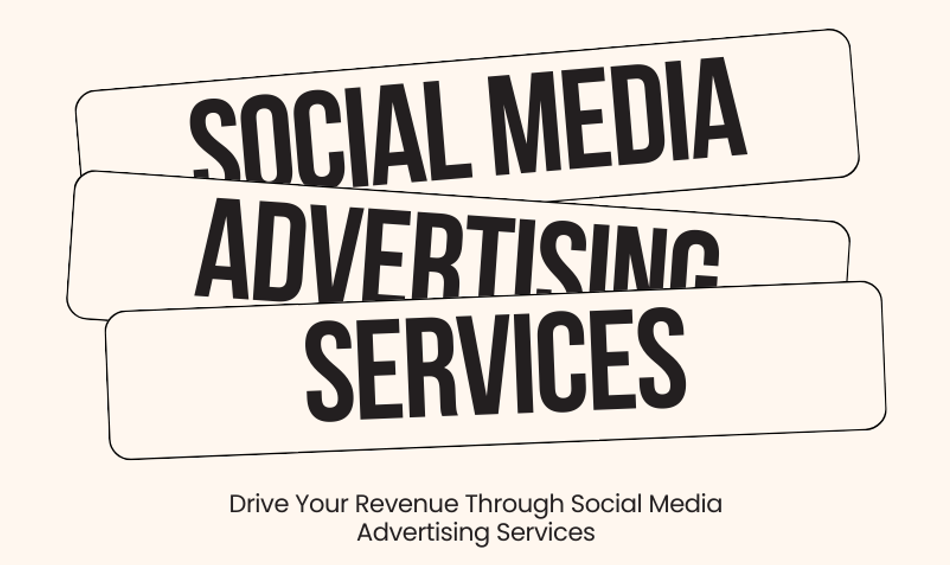 Social Media Advertising Services